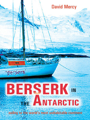 cover image of Berserk in the Antarctic